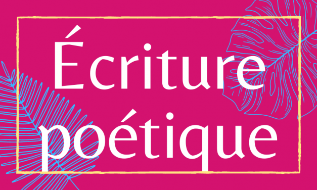 Stage Écriture de poésie contemporaine : 19 mars 2022