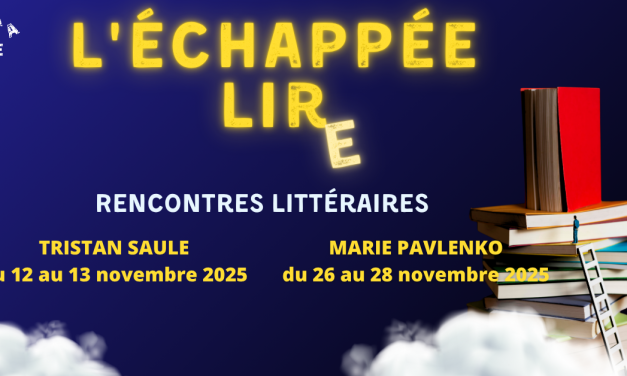L’Echappée Lire 2025